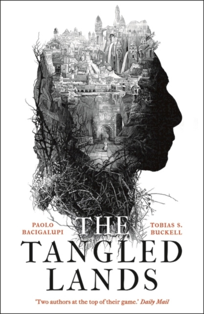E-kniha Tangled Lands Paolo Bacigalupi