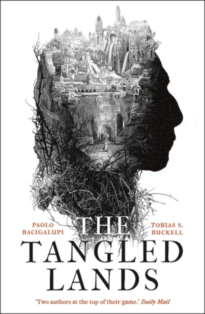 E-book Tangled Lands Paolo Bacigalupi