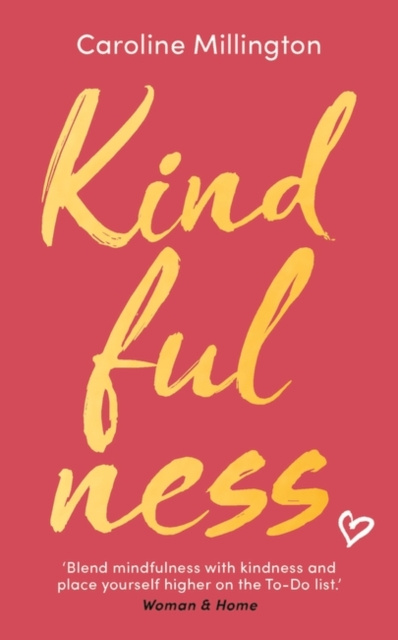 E-knjiga Kindfulness Caroline Millington