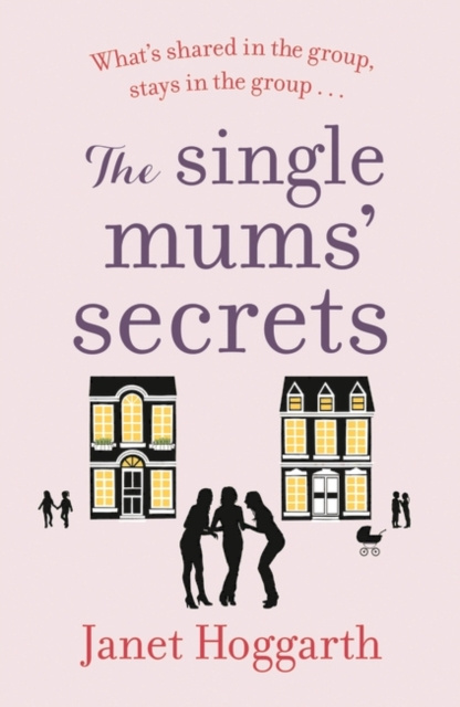 Livre numérique Single Mums' Secrets Janet Hoggarth
