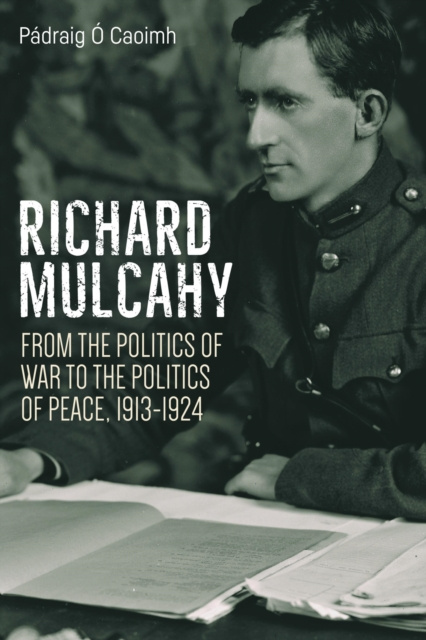E-Book Richard Mulcahy Padraig O Caoimh