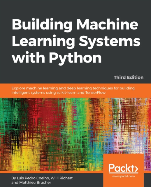 E-knjiga Building Machine Learning Systems with Python Pedro Coelho Luis Pedro Coelho