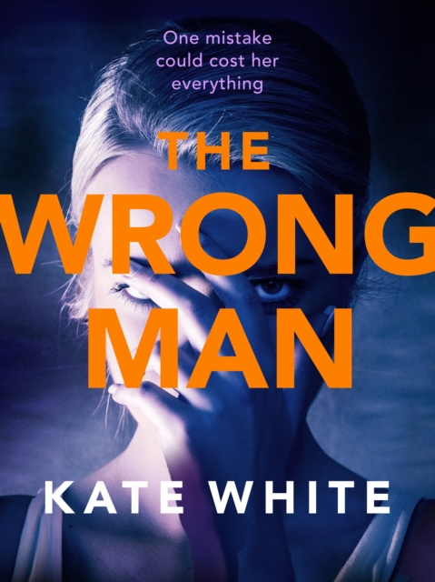 E-knjiga Wrong Man Kate White