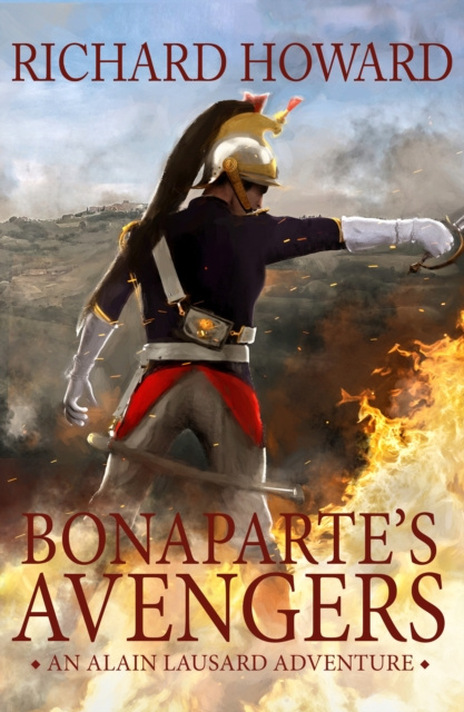 E-Book Bonaparte's Avengers Richard Howard