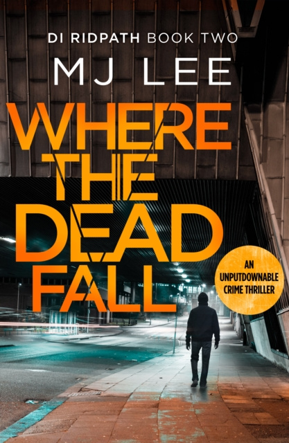 E-knjiga Where The Dead Fall M J Lee