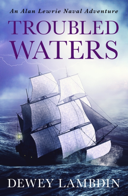 E-knjiga Troubled Waters Dewey Lambdin