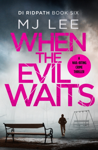 E-knjiga When the Evil Waits M J Lee