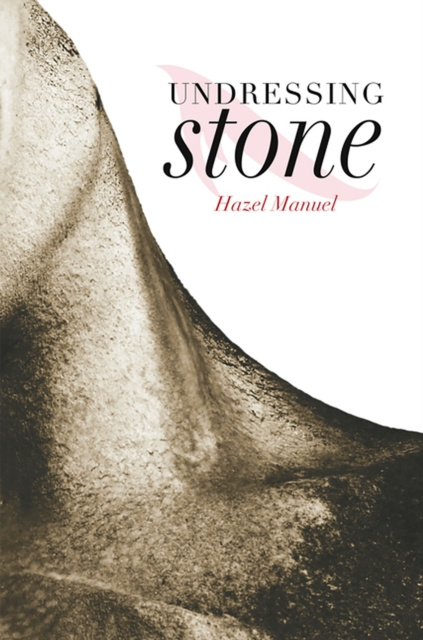 E-knjiga Undressing Stone Hazel Manuel