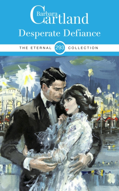 E-knjiga Desperate Defiance Barbara Cartland