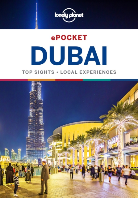 E-kniha Lonely Planet Pocket Dubai Andrea Schulte-Peevers