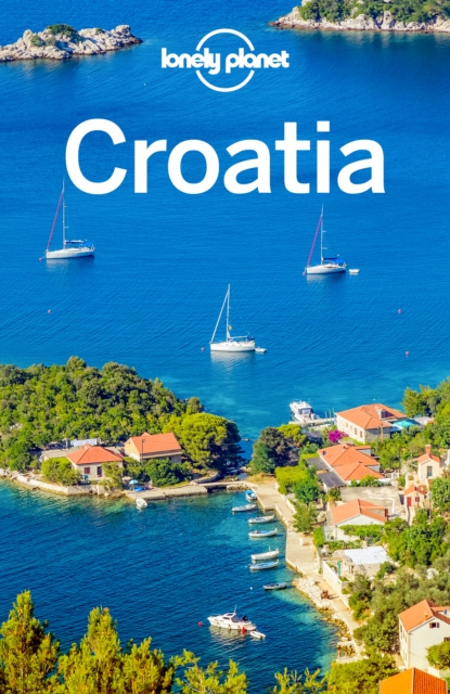 E-knjiga Lonely Planet Croatia Lonely Planet Lonely Planet