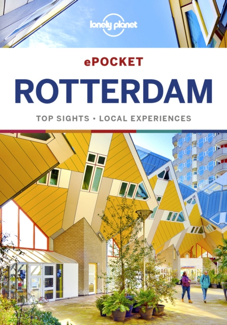 E-Book Lonely Planet Pocket Rotterdam Lonely Planet Lonely Planet