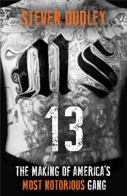 E-book MS-13 Steven Dudley