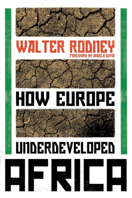 E-kniha How Europe Underdeveloped Africa Walter Rodney