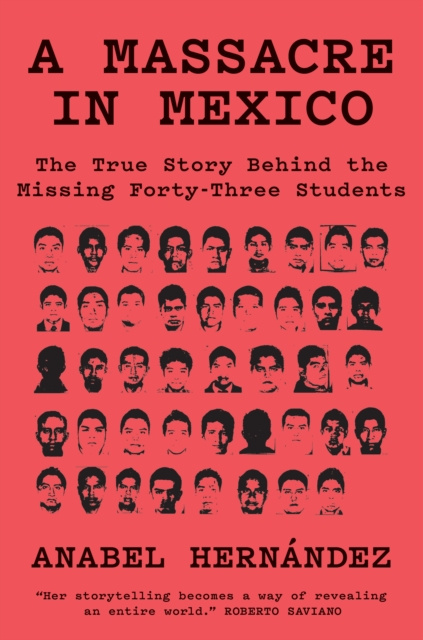 Livre numérique Massacre in Mexico Anabel Hernandez