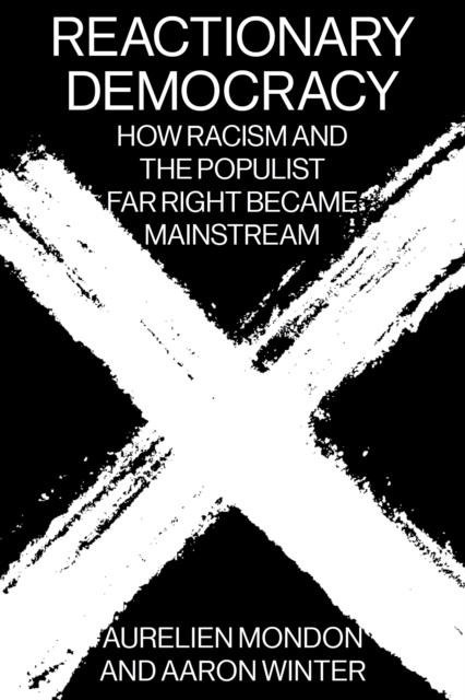 E-book Reactionary Democracy Aurelien Mondon