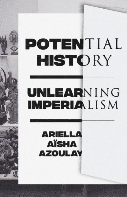 E-book Potential History Ariella Aisha Azoulay