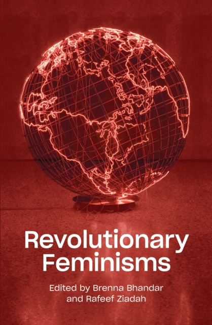 E-kniha Revolutionary Feminisms Brenna Bhandar