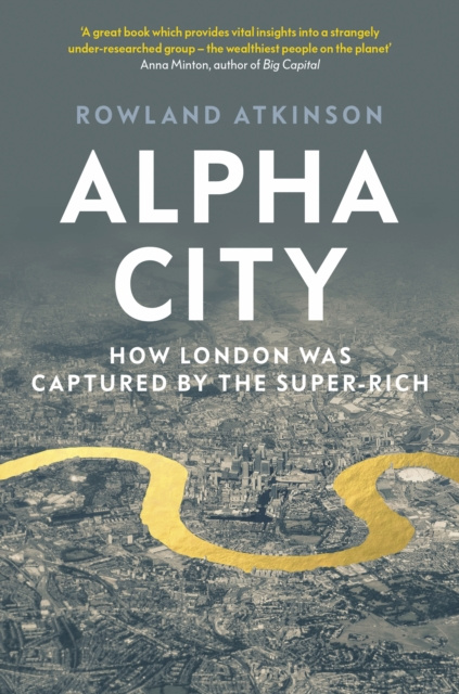E-kniha Alpha City Rowland Atkinson