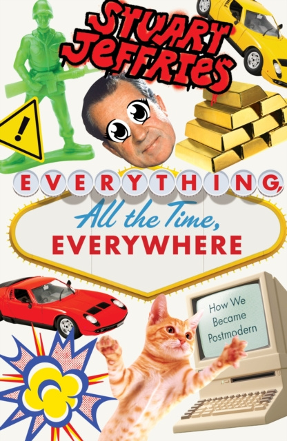 E-kniha Everything, All the Time, Everywhere Stuart Jeffries