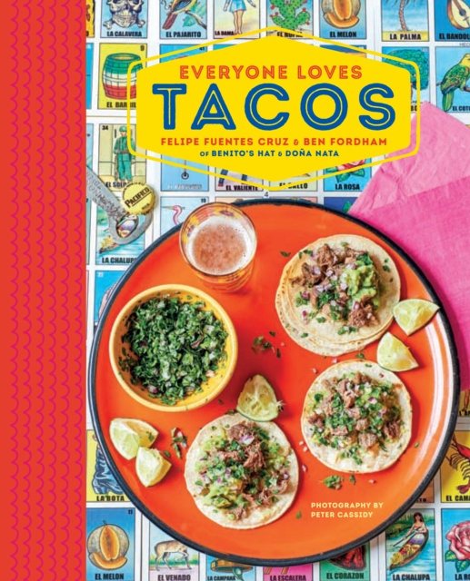 E-kniha Everyone Loves Tacos Felipe Fuentes Cruz