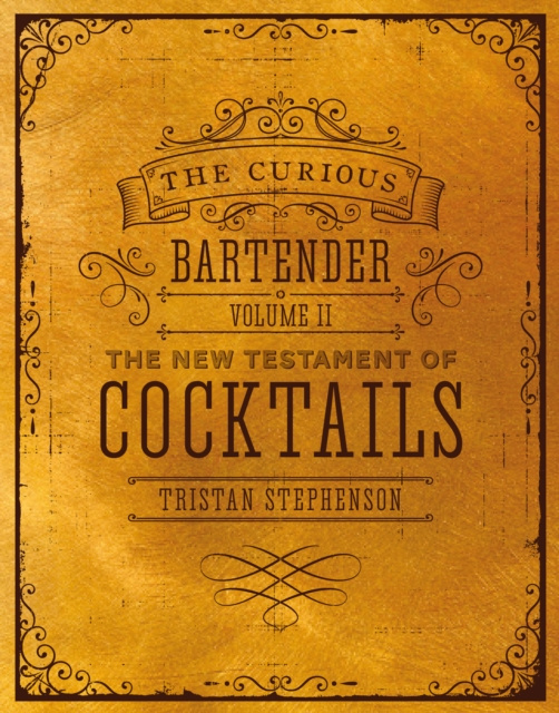 E-kniha Curious Bartender Volume II Tristan Stephenson