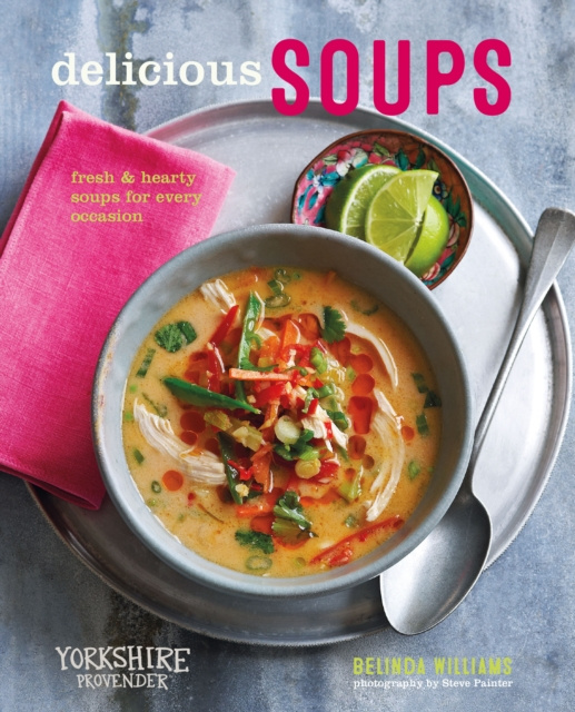 E-knjiga Delicious Soups Belinda Williams