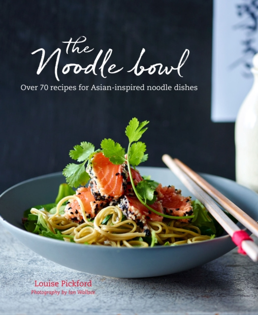 E-knjiga Noodle Bowl Louise Pickford
