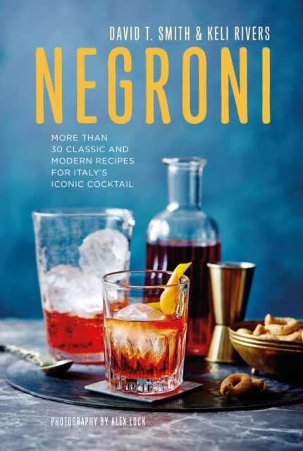 E-book Negroni David T Smith