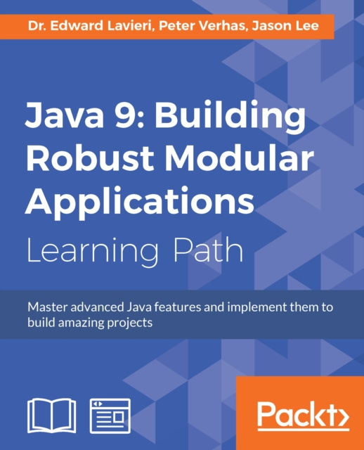 E-knjiga Java 9: Building Robust Modular Applications Lavieri Dr. Edward Lavieri