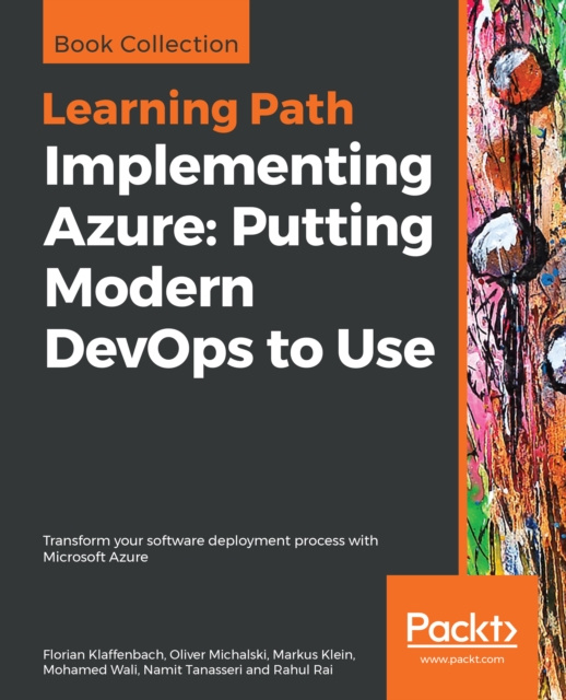 E-knjiga Implementing Azure: Putting Modern DevOps to Use Klaffenbach Florian Klaffenbach