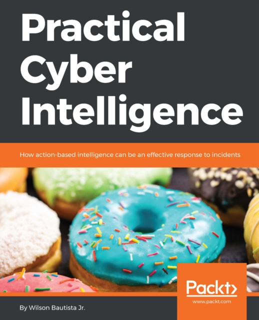 E-knjiga Practical Cyber Intelligence Bautista Wilson Bautista