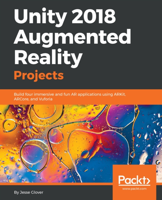 E-knjiga Unity 2018 Augmented Reality Projects Glover Jesse Glover