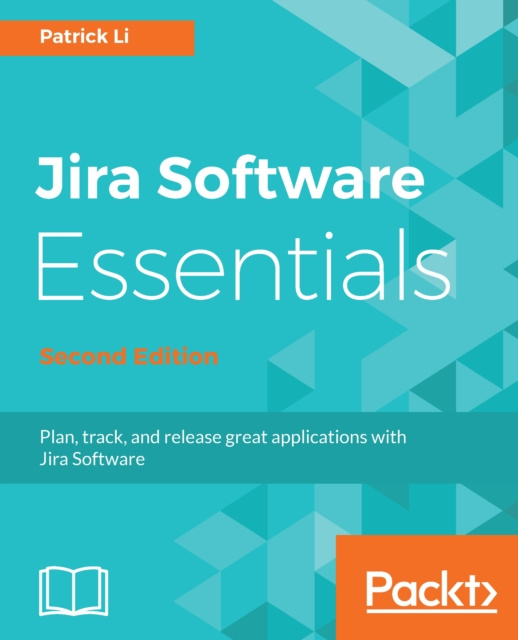 E-knjiga Jira Software Essentials Li Patrick Li