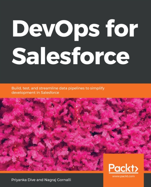 E-knjiga DevOps for Salesforce Dive Priyanka Dive