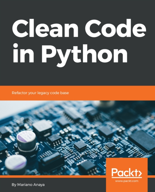 E-Book Clean Code in Python Anaya Mariano Anaya