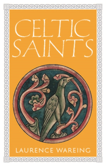 E-Book Celtic Saints Laurence Wareing