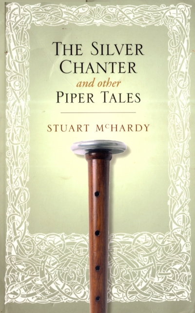 E-knjiga Silver Chanter Stuart McHardy