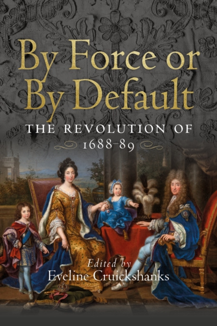 E-Book By Force or by Default? Cruickshanks Eveline Cruickshanks