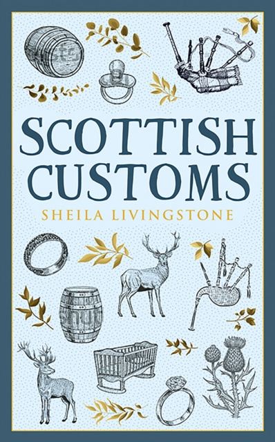 E-knjiga Scottish Customs Sheila Livingstone