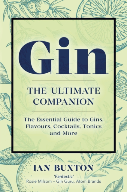 E-kniha Gin: The Ultimate Companion Ian Buxton