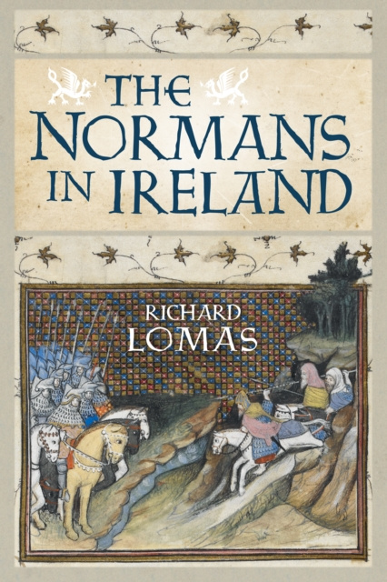 E-Book Normans in Ireland Richard Lomas