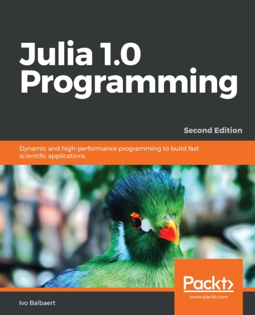 E-knjiga Julia 1.0 Programming Balbaert Ivo Balbaert