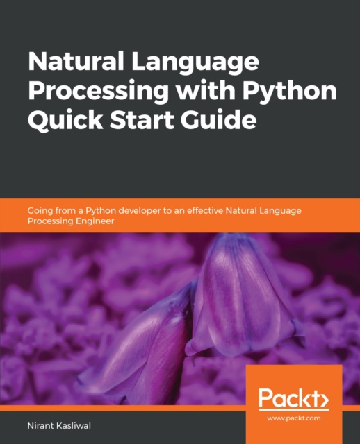 E-Book Natural Language Processing with Python Quick Start Guide Kasliwal Nirant Kasliwal