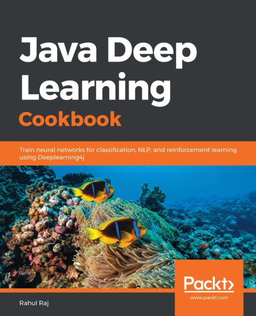 E-knjiga Java Deep Learning Cookbook Raj Rahul Raj