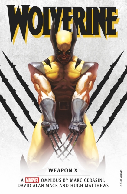 E-kniha Marvel classic novels - Wolverine: Weapon X Omnibus Marc Cerasini