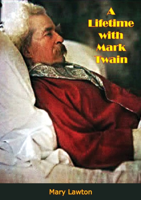 E-knjiga Lifetime with Mark Twain Mary Lawton