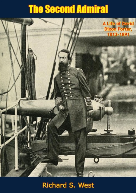 E-Book Second Admiral Richard S. West