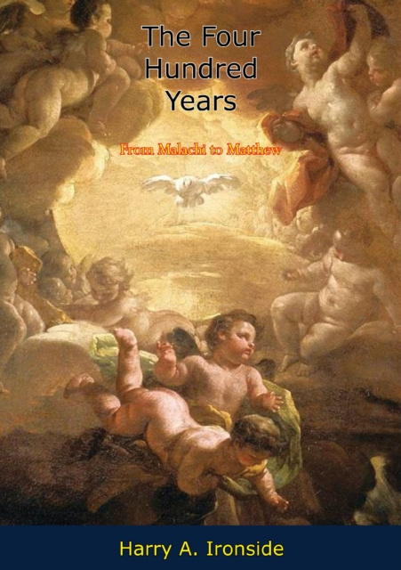 E-Book Four Hundred Years Harry A. Ironside
