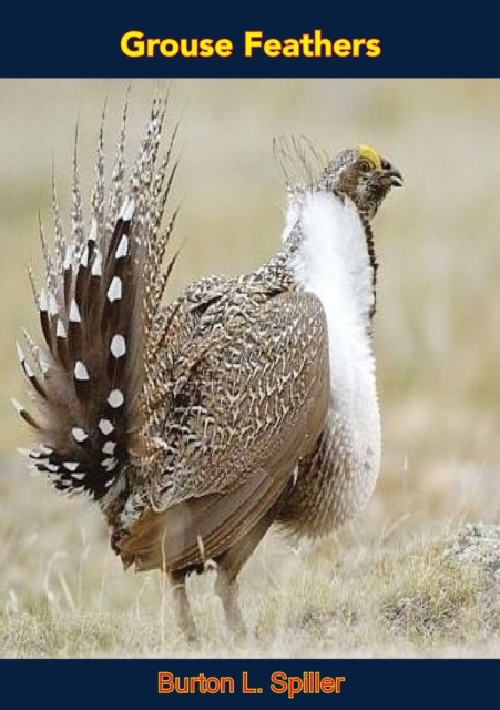 E-knjiga Grouse Feathers Burton L. Spiller
